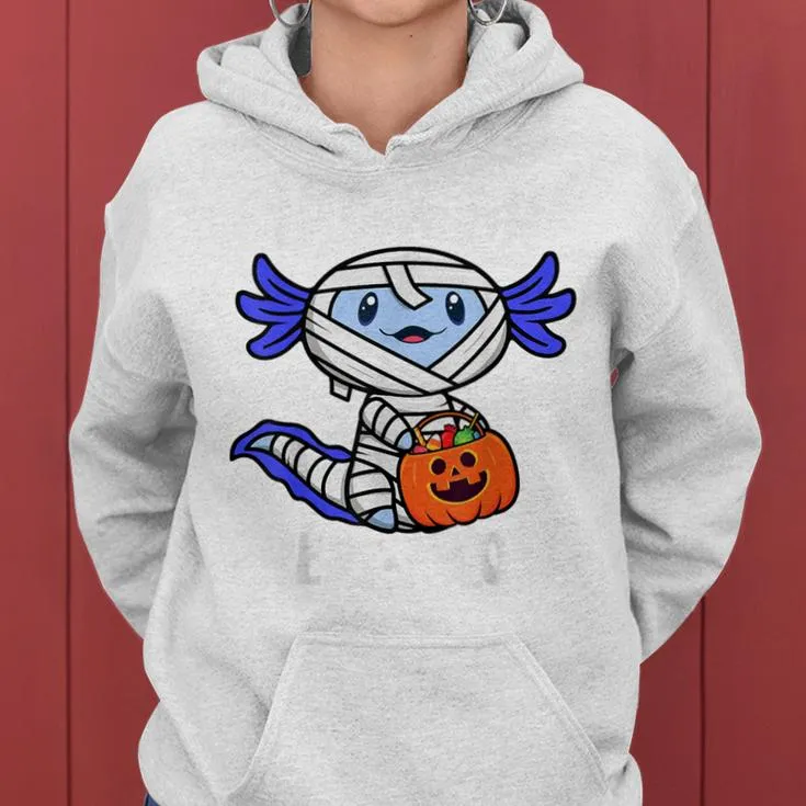 Trick Or Treat A Lotl Axolotl Mummy Boys Girls Halloween Women Hoodie